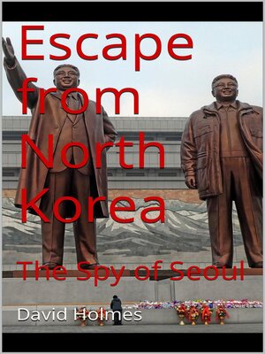 cover image of Escape from North Korea